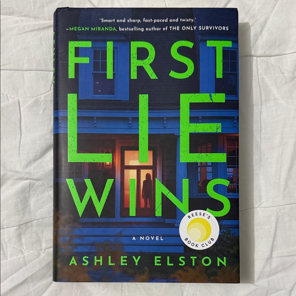 First Lie Wins by Ashley Elston